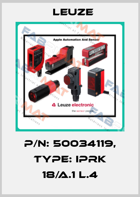 p/n: 50034119, Type: IPRK 18/A.1 L.4 Leuze