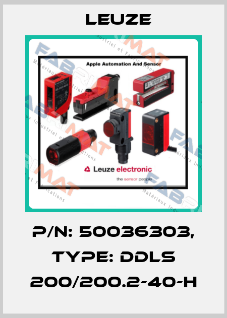 p/n: 50036303, Type: DDLS 200/200.2-40-H Leuze