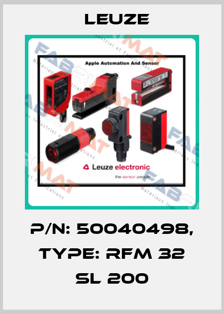 p/n: 50040498, Type: RFM 32 SL 200 Leuze