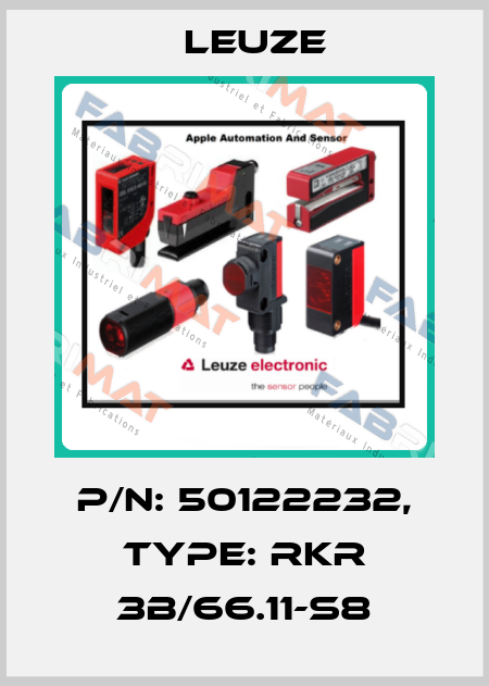 P/N: 50122232, Type: RKR 3B/66.11-S8 Leuze