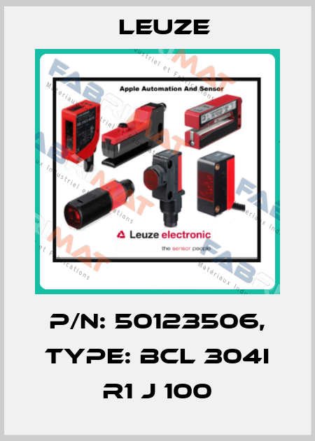 p/n: 50123506, Type: BCL 304i R1 J 100 Leuze