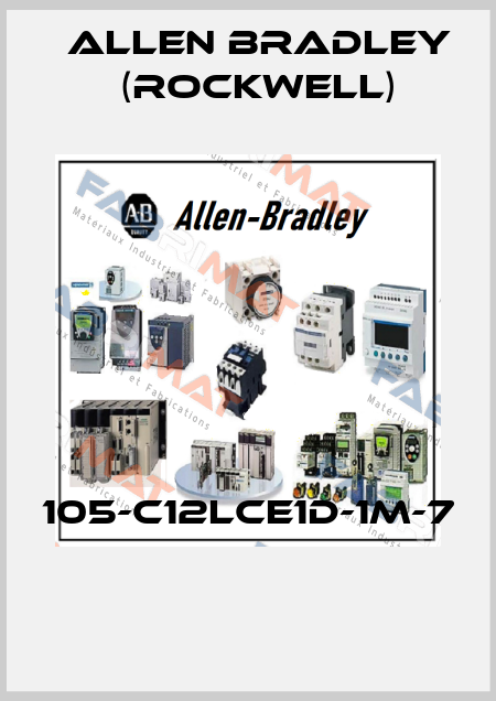 105-C12LCE1D-1M-7  Allen Bradley (Rockwell)