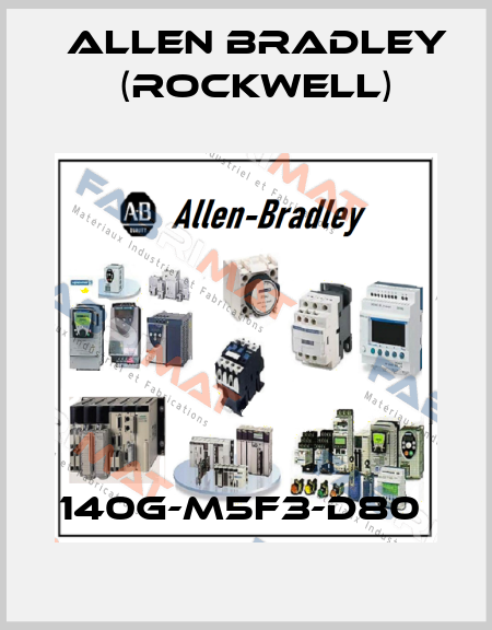 140G-M5F3-D80  Allen Bradley (Rockwell)