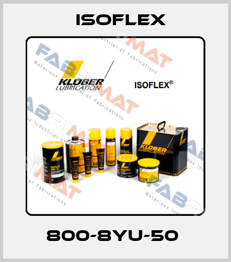 800-8YU-50  Isoflex