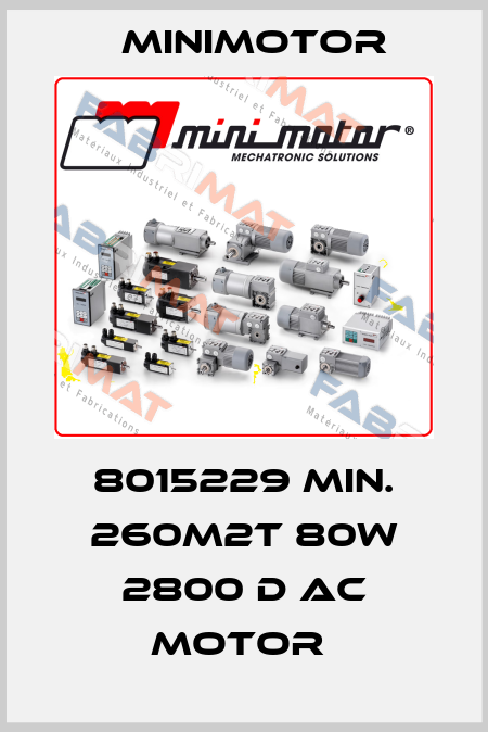 8015229 MIN. 260M2T 80W 2800 D AC MOTOR  Minimotor