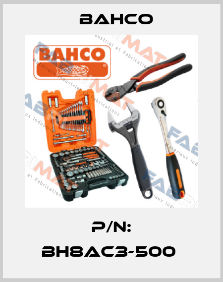 P/N: BH8AC3-500  Bahco