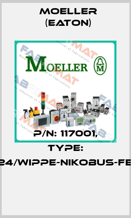 P/N: 117001, Type: 100-00024/WIPPE-NIKOBUS-FEEDBACK  Moeller (Eaton)