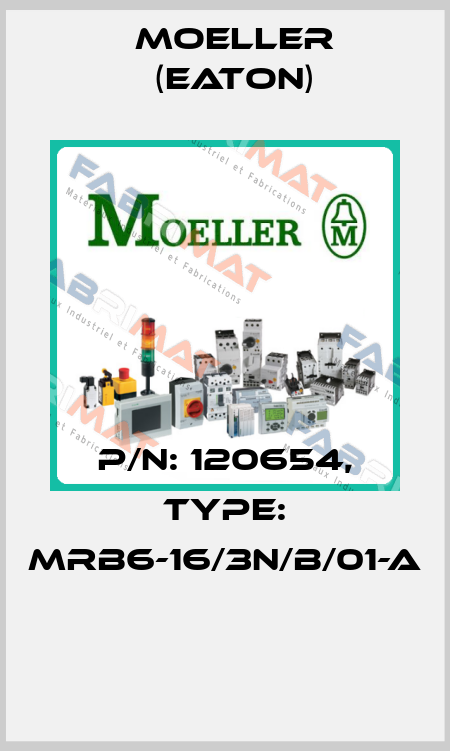 P/N: 120654, Type: mRB6-16/3N/B/01-A  Moeller (Eaton)