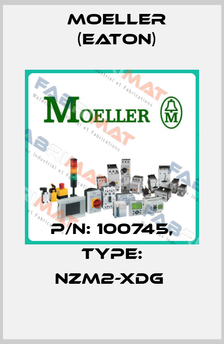 P/N: 100745, Type: NZM2-XDG  Moeller (Eaton)