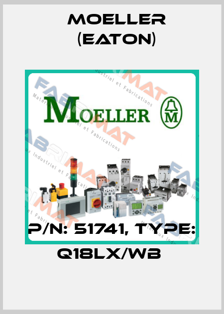 P/N: 51741, Type: Q18LX/WB  Moeller (Eaton)