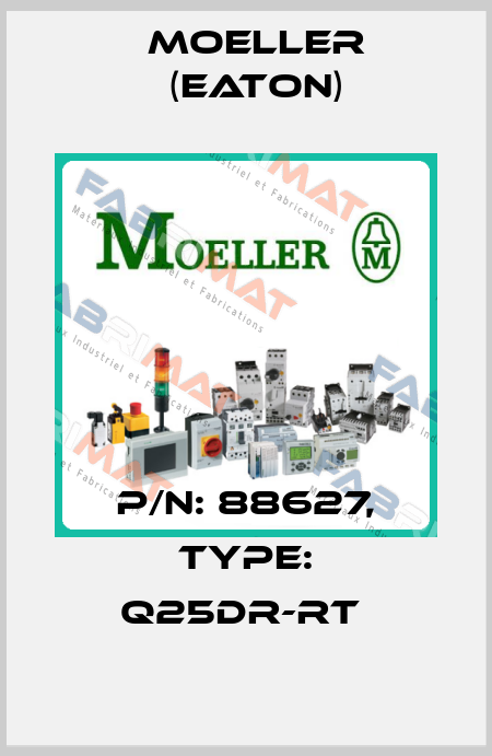 P/N: 88627, Type: Q25DR-RT  Moeller (Eaton)