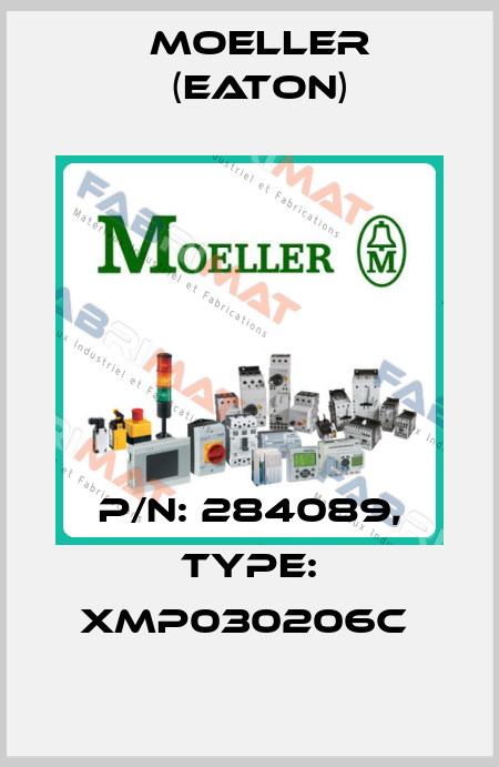 P/N: 284089, Type: XMP030206C  Moeller (Eaton)