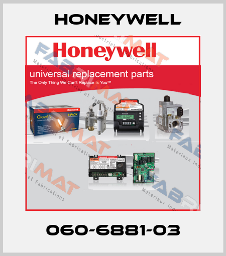 060-6881-03 Honeywell