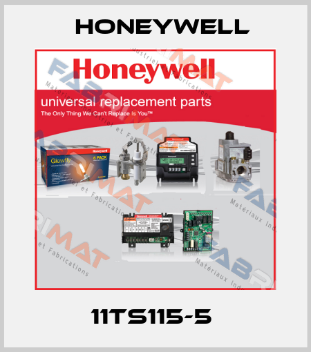 11TS115-5  Honeywell