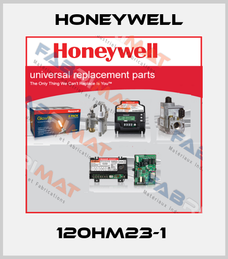 120HM23-1  Honeywell