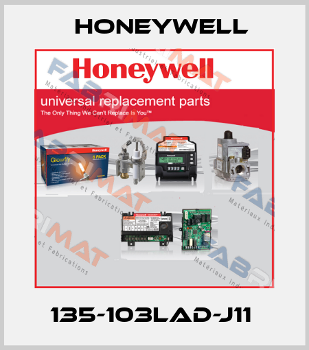 135-103LAD-J11  Honeywell