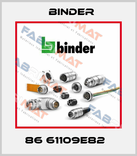 86 61109E82   Binder