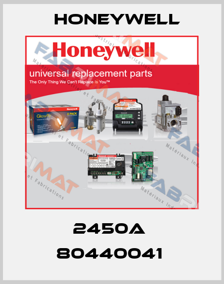 2450A  80440041  Honeywell
