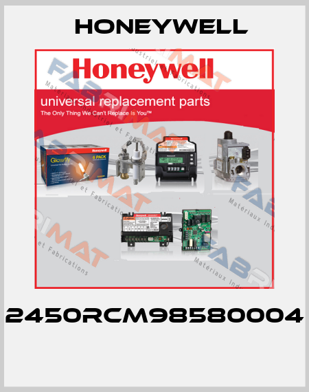 2450RCM98580004  Honeywell
