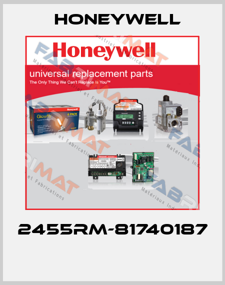 2455RM-81740187  Honeywell
