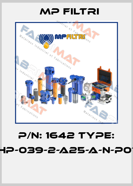 P/N: 1642 Type: HP-039-2-A25-A-N-P01  MP Filtri