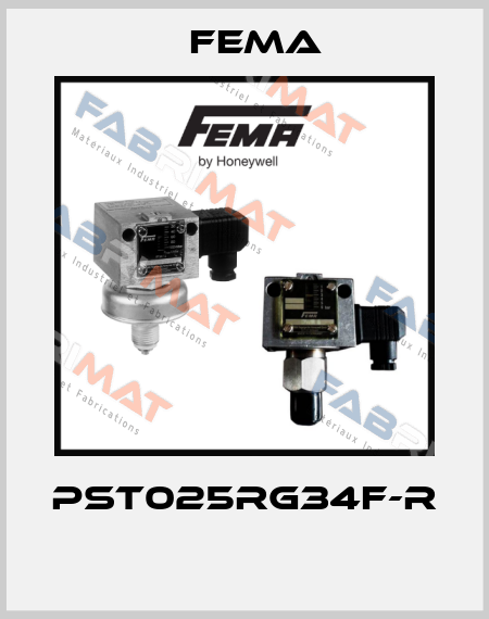 PST025RG34F-R  FEMA
