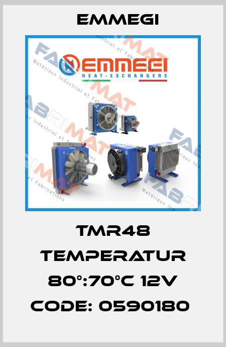 TMR48 Temperatur 80°:70°C 12V Code: 0590180  Emmegi