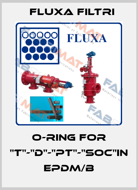 O-RING for "T"-"D"-"PT"-"SOC"IN EPDM/B Fluxa Filtri