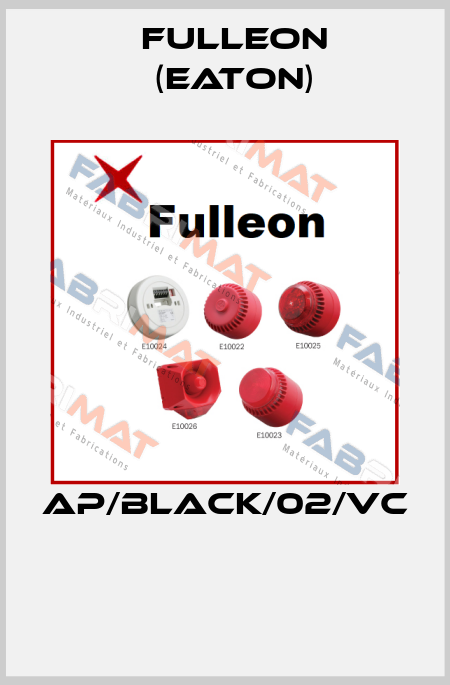  AP/Black/02/VC  Fulleon (Eaton)