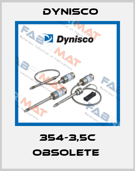354-3,5c obsolete  Dynisco