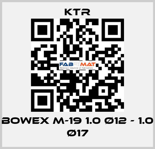 BoWex M-19 1.0 Ø12 - 1.0 Ø17 KTR