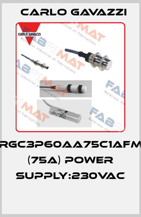 RGC3P60AA75C1AFM (75A) Power supply:230VAC  Carlo Gavazzi