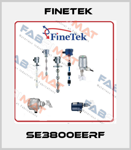 SE3800EERF Finetek