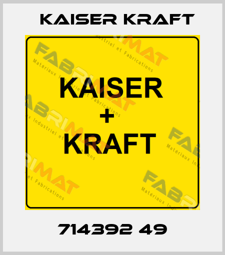 714392 49 Kaiser Kraft