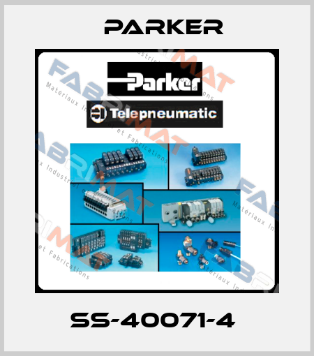 SS-40071-4  Parker