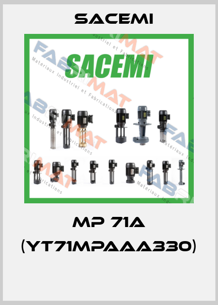 MP 71A (YT71MPAAA330)  Sacemi