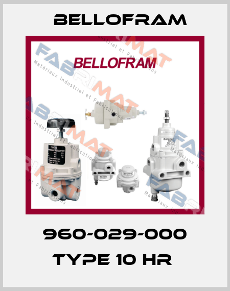 960-029-000 TYPE 10 HR  Bellofram