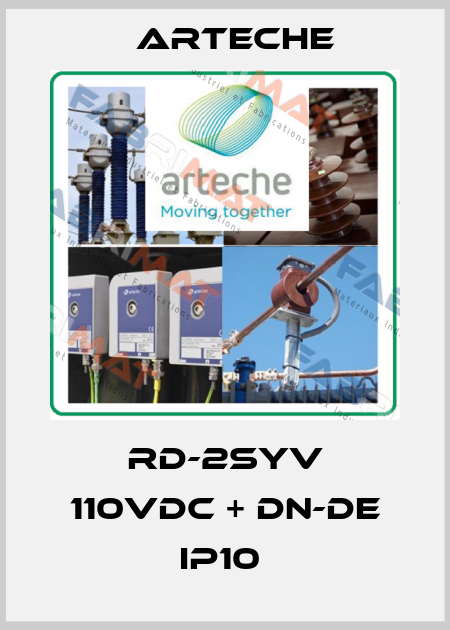 RD-2SYV 110VDC + DN-DE IP10  Arteche