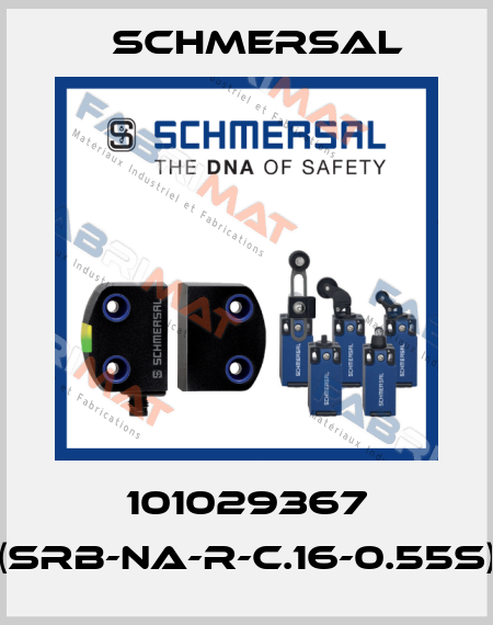 101029367 (SRB-NA-R-C.16-0.55S) Schmersal