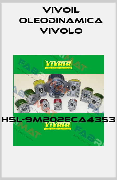 HSL-9M202ECA4353  Vivoil Oleodinamica Vivolo