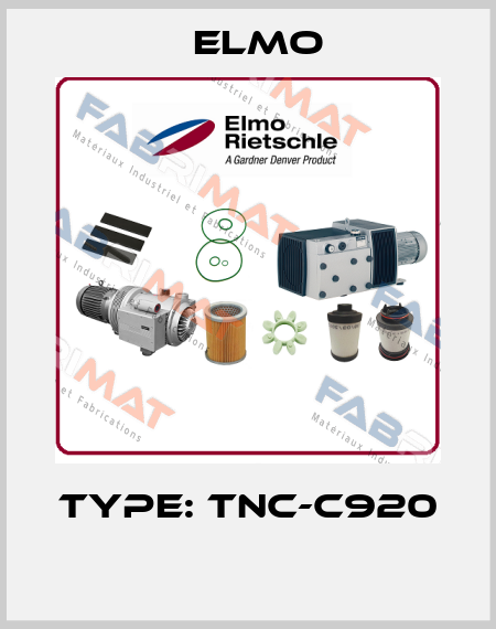 Type: TNC-C920  Elmo