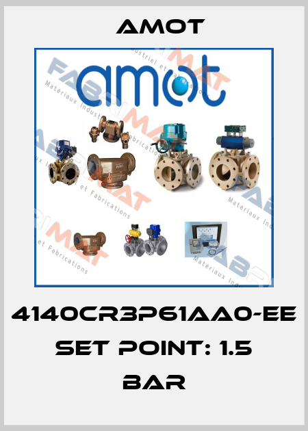 4140CR3P61AA0-EE set point: 1.5 bar Amot