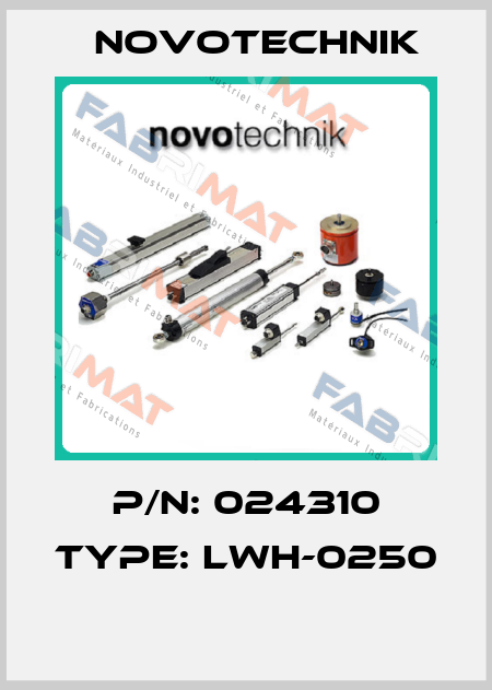P/N: 024310 Type: LWH-0250  Novotechnik