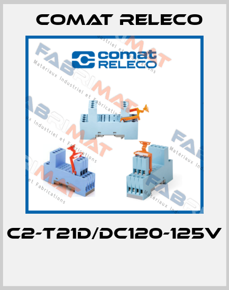 C2-T21D/DC120-125V  Comat Releco