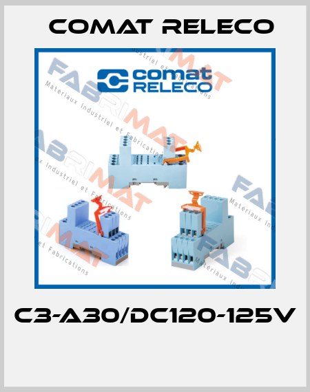 C3-A30/DC120-125V  Comat Releco