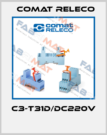 C3-T31D/DC220V  Comat Releco