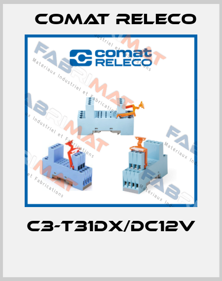 C3-T31DX/DC12V  Comat Releco