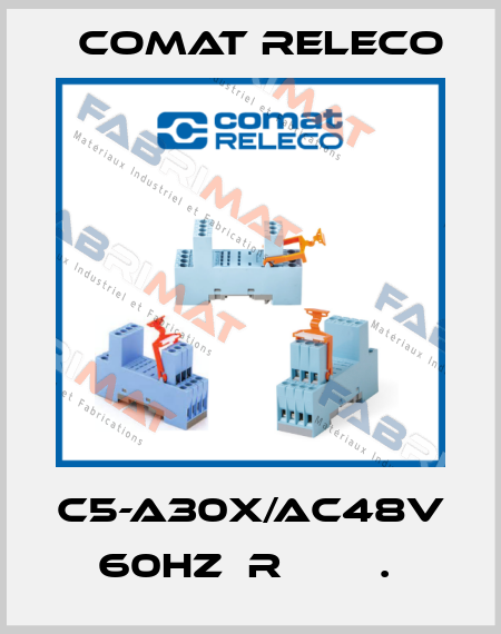 C5-A30X/AC48V 60HZ  R        .  Comat Releco