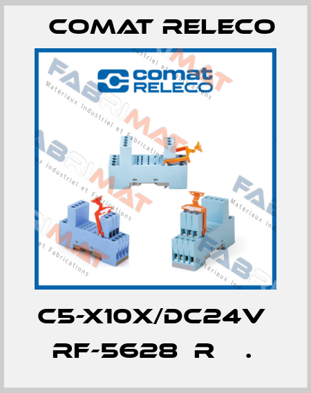 C5-X10X/DC24V  RF-5628  R    .  Comat Releco