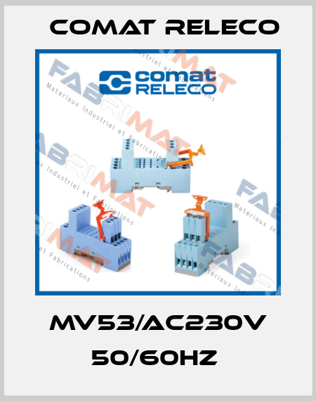 MV53/AC230V 50/60HZ  Comat Releco